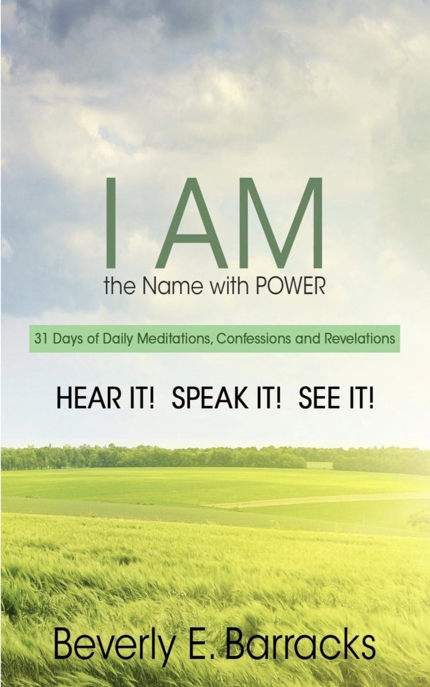 Cover of I AM the Name with Power by Beverly E. Barracks